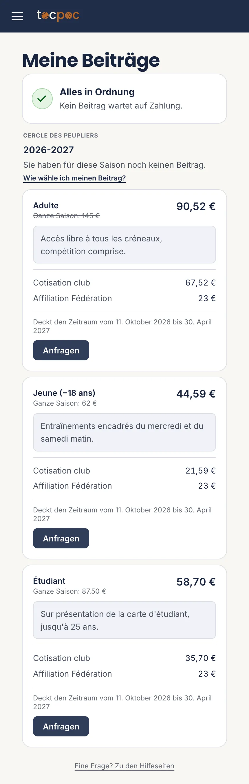 Der Bereich eines Mitglieds ohne Beitrag&nbsp;: die angebotenen Tarife, jeder mit seinem anteiligen Preis, der durchgestrichene Preis einer vollen Saison, das Detail der Zeilen und der abgedeckte Zeitraum