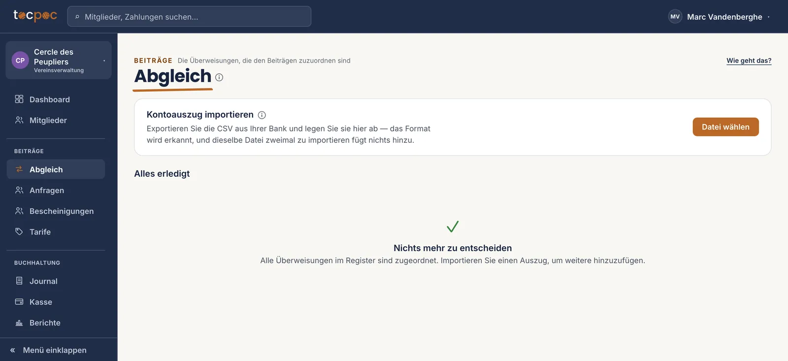 Der Bildschirm Abgleich&nbsp;: der Block zum Importieren eines Kontoauszugs, und darunter die Zahlungen zum Prüfen