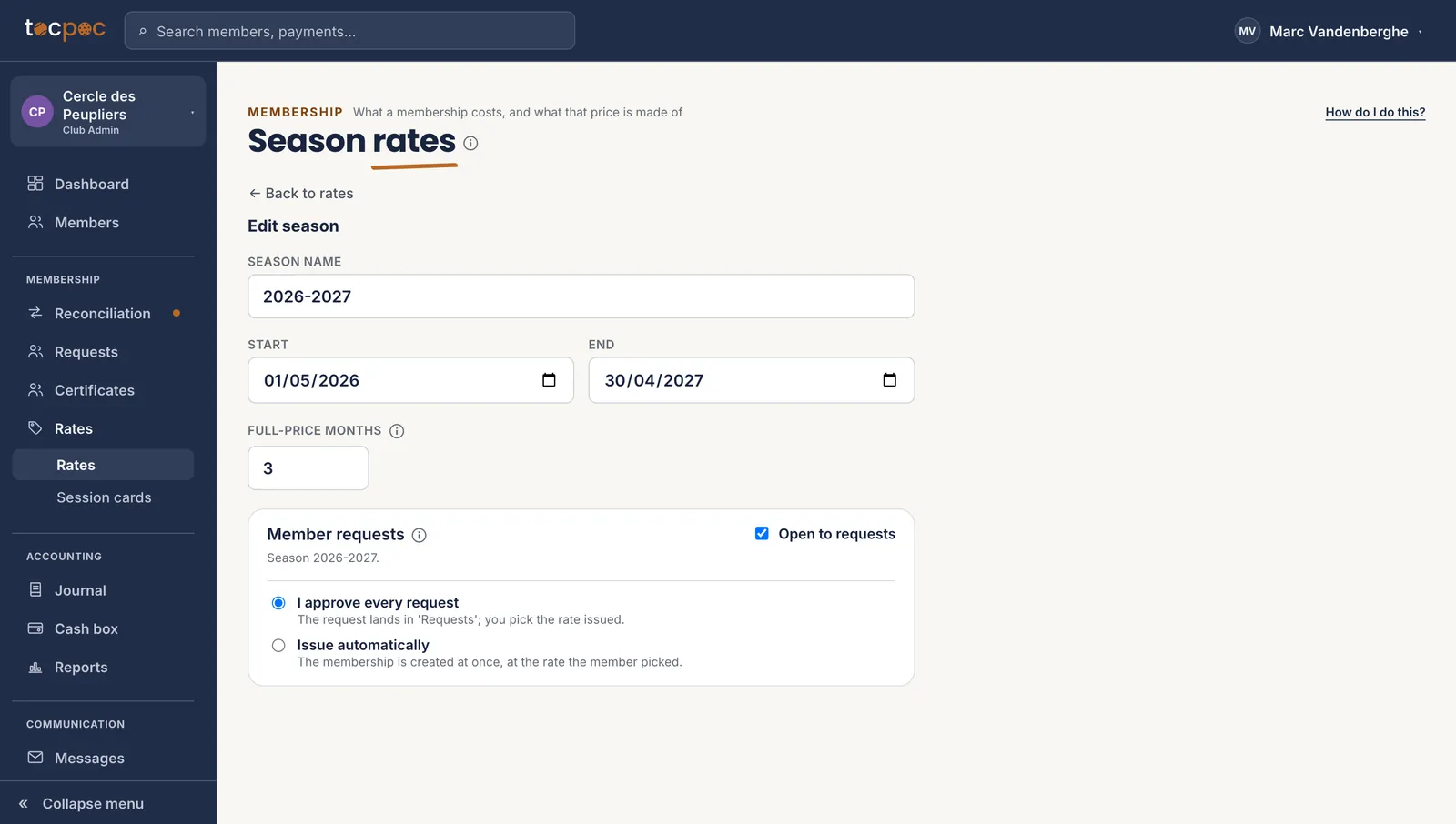 The season form&nbsp;: the name, the start and end dates, the number of full-rate months, then the block for member requests