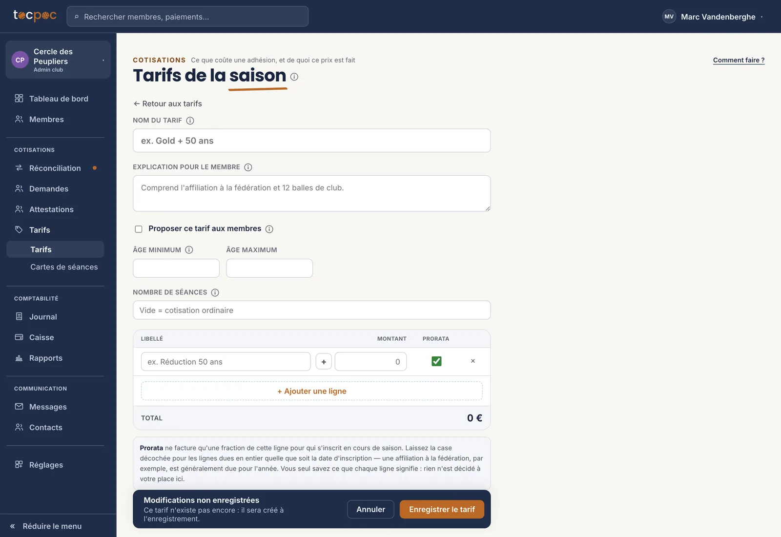 Le formulaire d’un nouveau tarif&nbsp;: le nom, l’explication destinée au membre, la case « Proposer ce tarif aux membres », puis le tableau des lignes avec libellé, montant et prorata, le total, et le texte qui explique le prorata